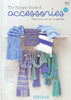 Sirdar The Bumper Book of Accessories Knitting Pattern Book 460